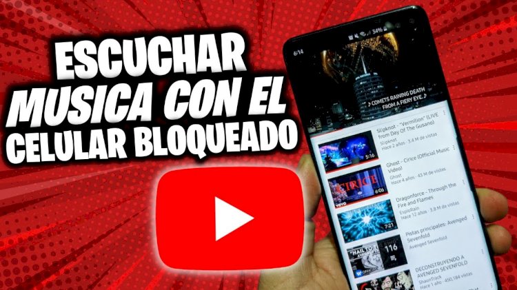 Cómo usar YouTube con la Pantalla bloqueada